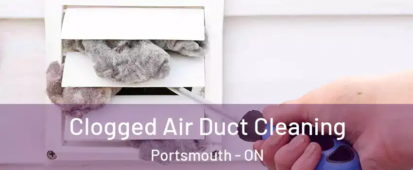  Clogged Air Duct Cleaning Portsmouth - ON