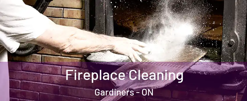  Fireplace Cleaning Gardiners - ON