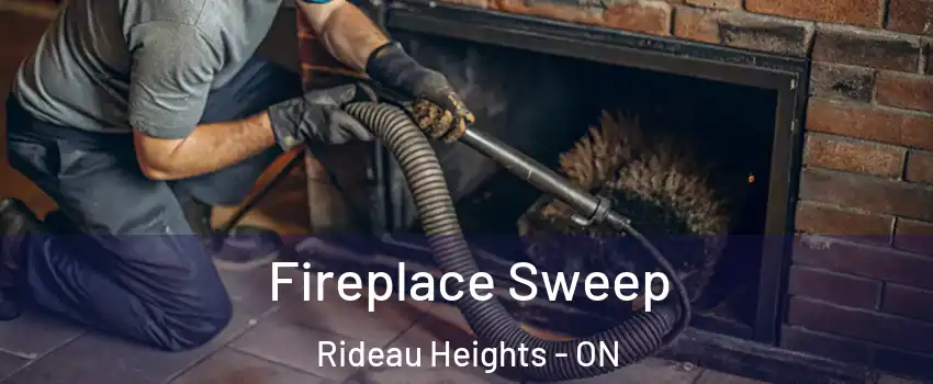  Fireplace Sweep Rideau Heights - ON